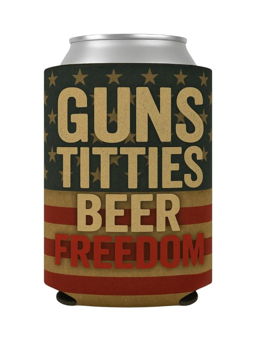 "Guns, Titties, Beer, Freedom" Double-Sided Funny Beer Can Insulator Sleeve
