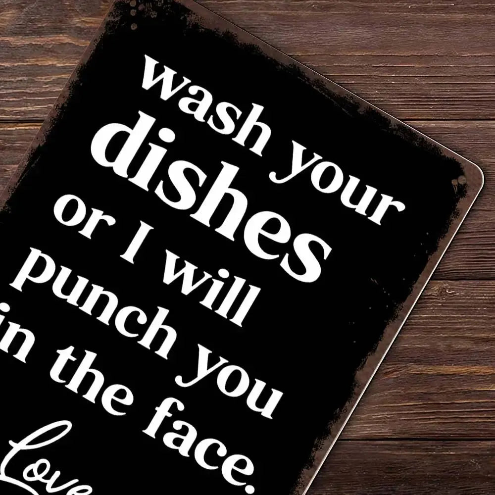 Funny 'Wash Your Dishes' Metal Tin Sign (8"x12") - Waterproof Matte Decor Gift